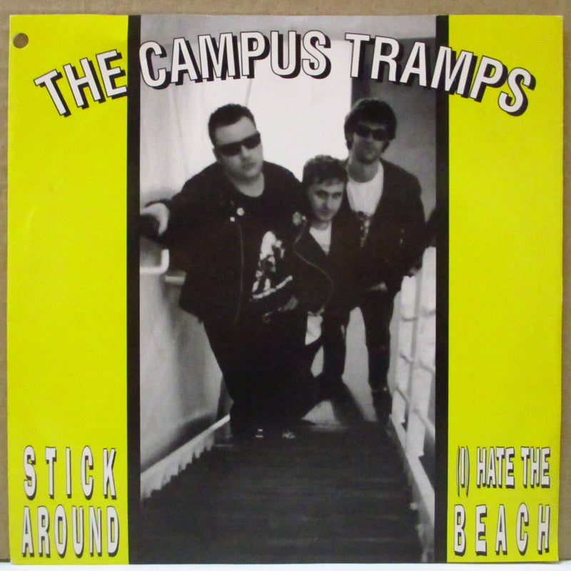 CAMPUS TRAMPS, THE (キャンパス・トランプス)  - Stick Around (German Orig.7")
