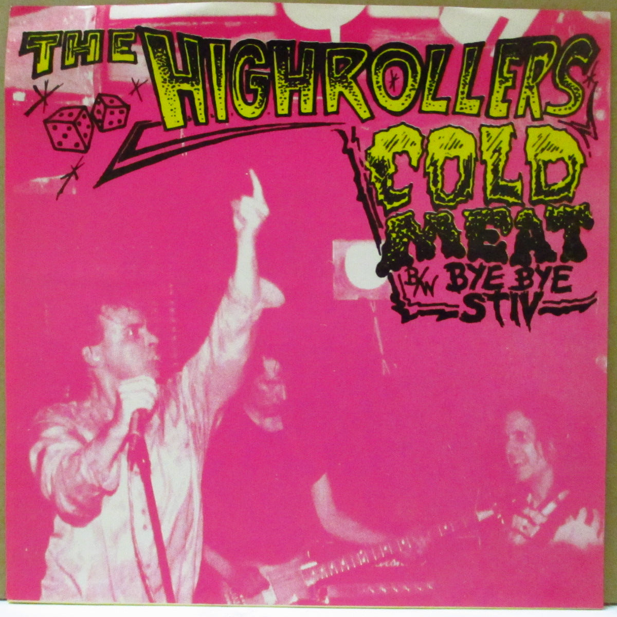 HIGHROLLERS, THE (ザ・ハイローラーズ)  - Cold Meat (US Orig.Red Vinyl 7")