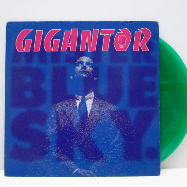 GIGANTOR  (ジャイガンター )  - Mister Blue Sky (German 限定グリーンヴァイナル 7"+PS)