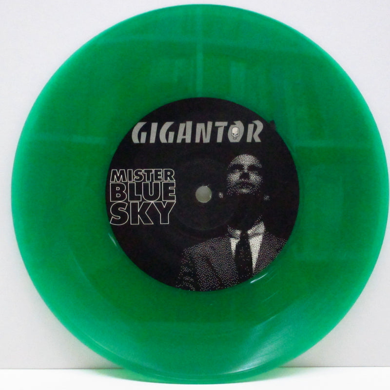 GIGANTOR  (ジャイガンター )  - Mister Blue Sky (German 限定グリーンヴァイナル 7"+PS)