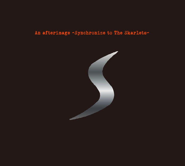 SYNCHRONIZE (シンクロナイズ)、SKARLETS, THE (ザ・スカーレッツ) - An afterimage- : Synchronize to The Skarlets (Japan Limited 3xCD / New)