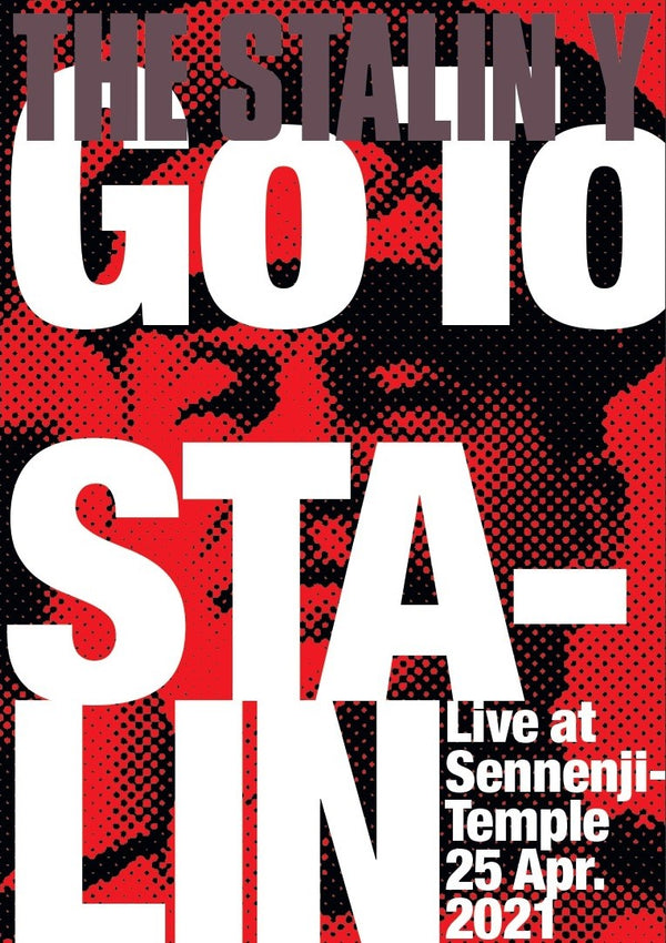 STALIN Y, THE (ザ・スターリン Y) - Go To Stalin Live at Sennenji-Temple 25 Apr.2021 (Japan Orig.DVD / New)