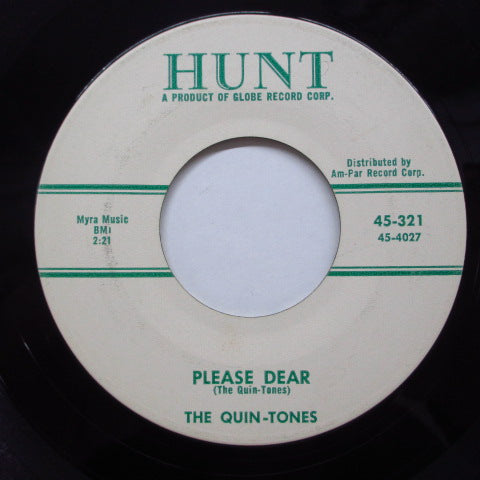 QUIN-TONES - Please Dear ('58 Hunt Reissue)