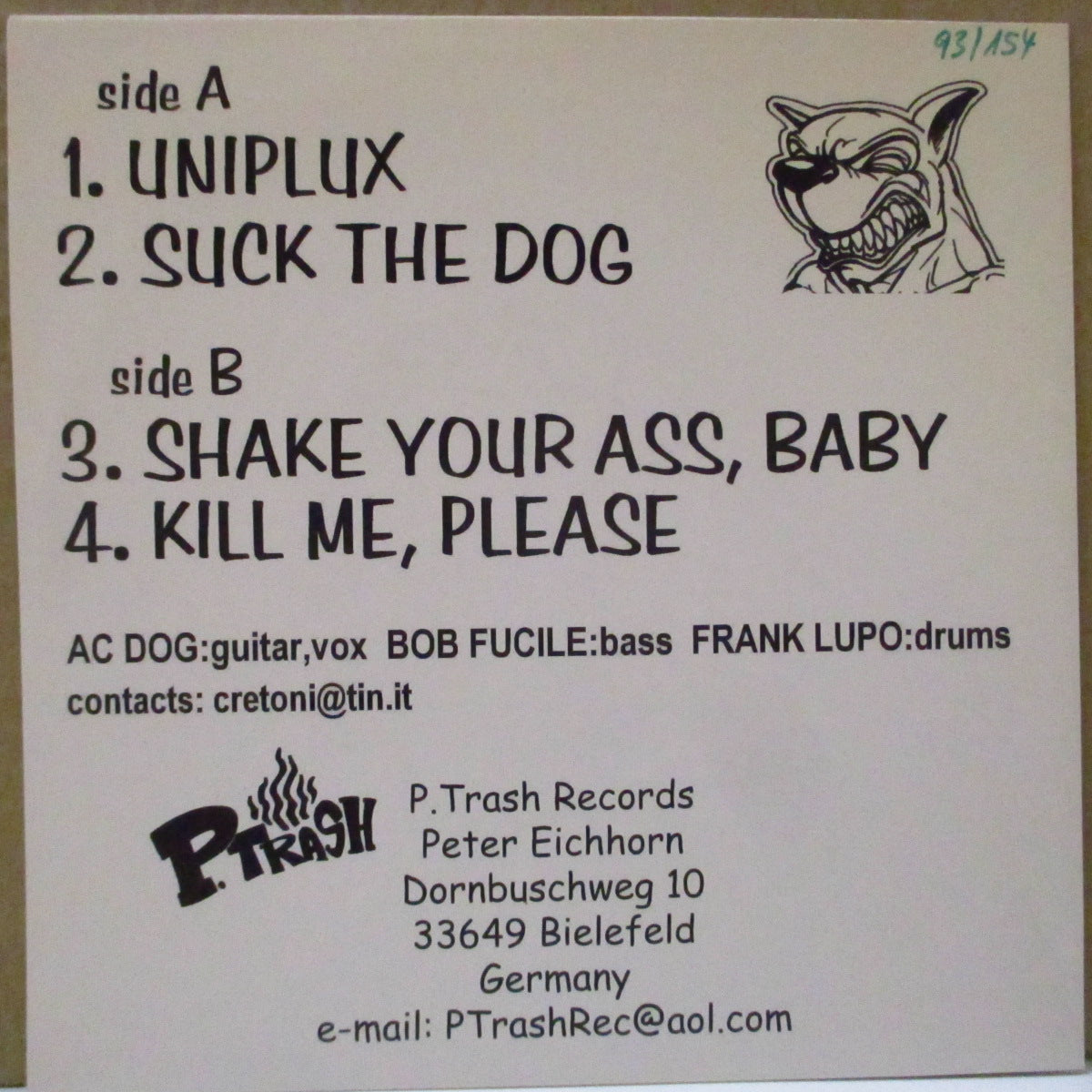 SINGING DOGS (シンギング・ドッグス)  - Suck The Dog (German 154 Ltd.Clear Green Vinyl 7"/Numbered PS)