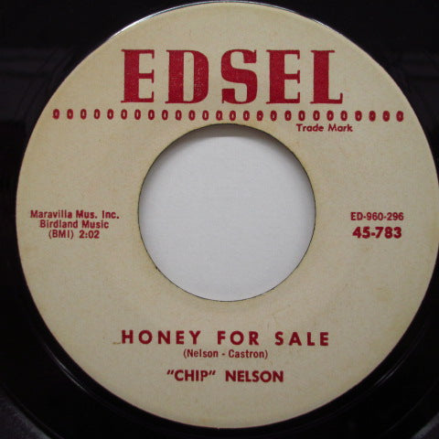 CHIP NELSON - Honey For Sale / Quiet As It's Kept