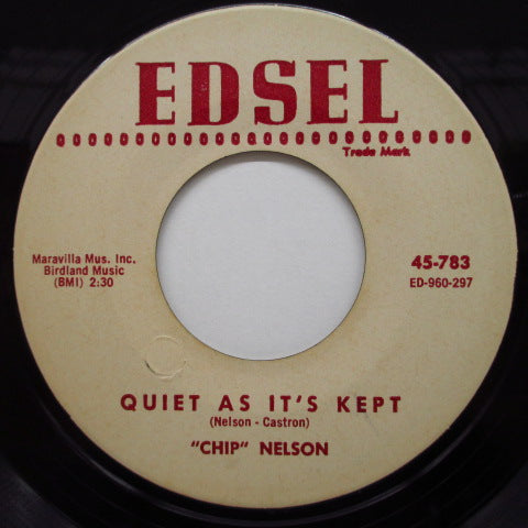 CHIP NELSON - Honey For Sale / Quiet As It's Kept