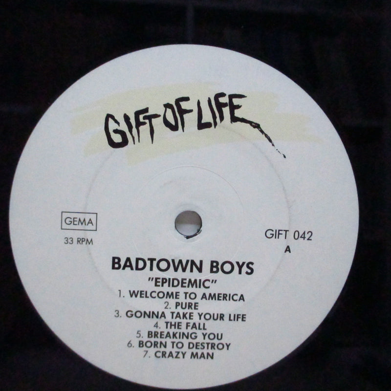 BADTOWN BOYS (バッドタウン・ボーイズ)  - Ep•i•dem•ic (German オリジナル LP+インサート)