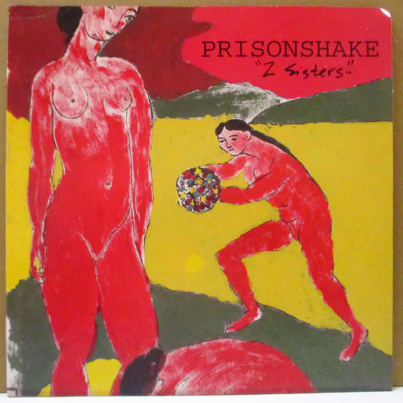 PRISONSHAKE (プリズンシェイク)  - 2 Sisters +2 (US/Canada Orig.7")