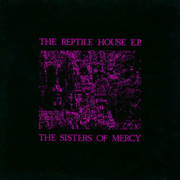 SISTERS OF MERCY, THE (ザ・シスターズ・オブ・マーシー)  - The Reptile House - 40th Anniversary (EU RSD 2023 限定4,500枚 ミニLP/NEW)