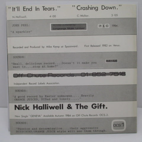 NICK HALLIWELL & THE GIFT - It'll End In Tears / Crashing Down (UK RE 7")