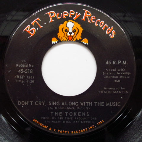 TOKENS - Don't Cry, Sing Along With The Music(Orig)