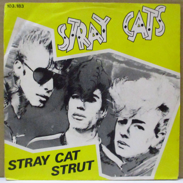 STRAY CATS (ストレイ・キャッツ)  - Stray Cat Strut (Dutch 限定クリアブルーヴァイナル 7")