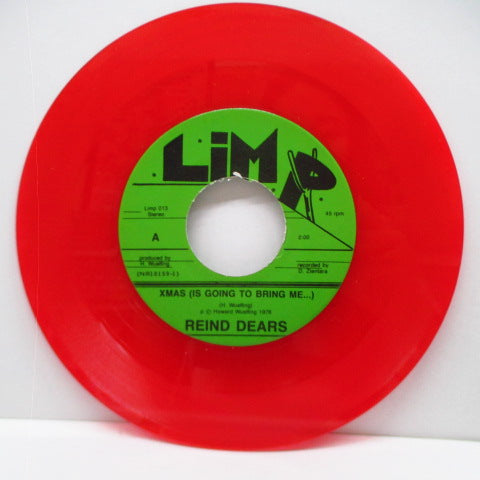 REIND DEARS, THE - Xmas Is Going To Bring Me (US Ltd.Red Vinyl 7")