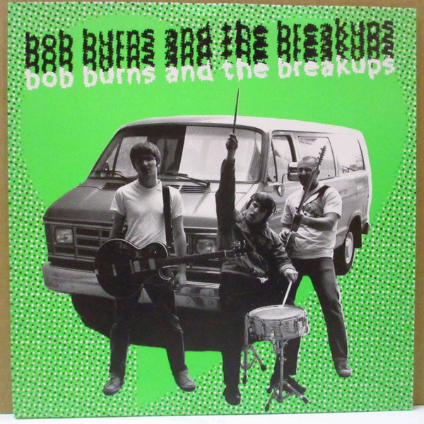 BOB BURNS AND THE BREAKUPS (ボブ・バーンズ・アンド・ザ・ブレイクアップス)  - Hydrostatic Heart +2 (US Limited Clear Vinyl 7")