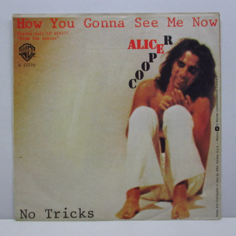 ALICE COOPER (アリス・クーパー)  - How You Gonna See Me Now (ITALY Orig.7"+PS)