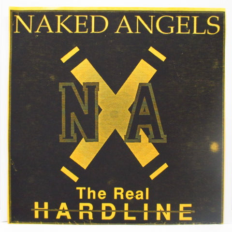 NAKED ANGELS - The Real Hardline (US Re 7"+Yellow PS)