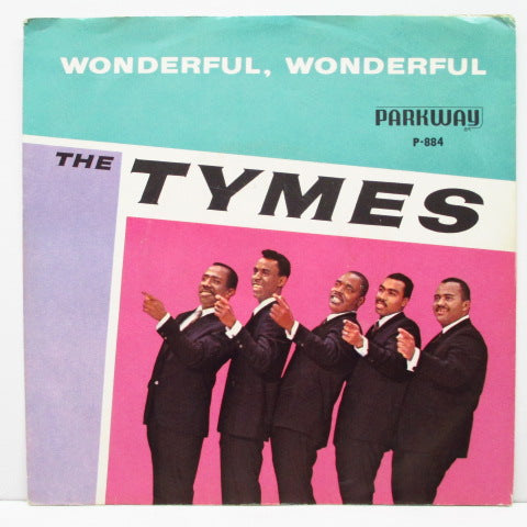 TYMES - Wonderful! Wonderful! (US Orig.7"+PS)