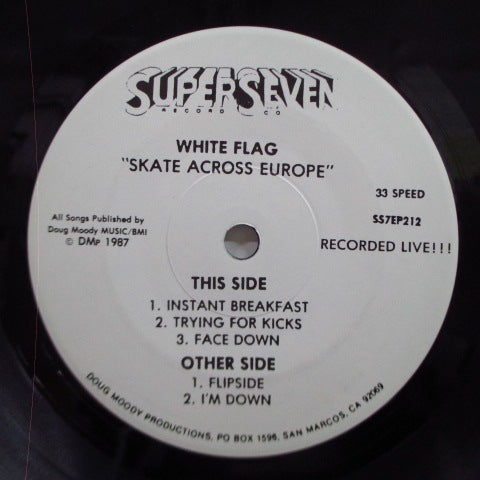 WHITE FLAG - Skate Across Europe (US Orig.7")