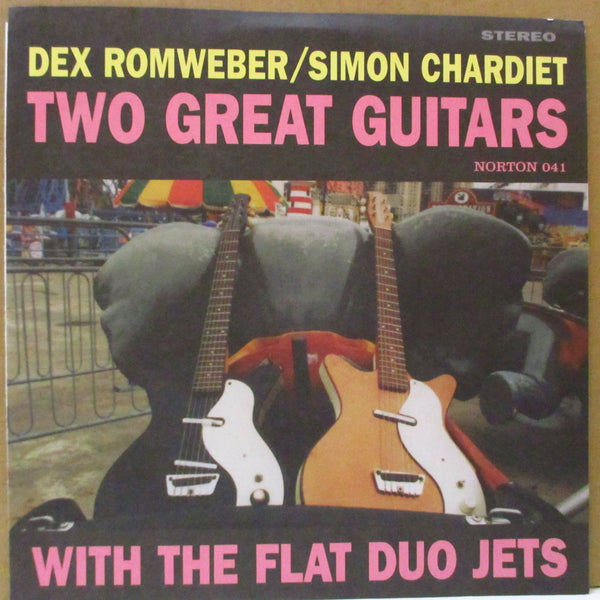 DEX ROMWEBER & SIMON CHARDIET (デクスター・ロムウェバー&サイモン・チャーディエット)  - Two Great Guitars  (US Orig.7")