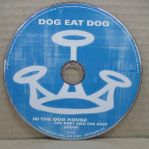 DOG EAT DOG-In The Dog House-The Best And The Rest (Promo.Enhanced CD)