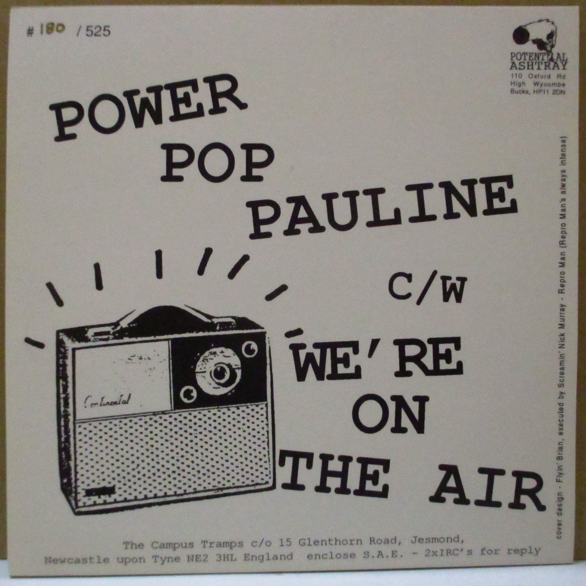 CAMPUS TRAMPS, THE (キャンパス・トランプス)  - Power Pop Pauline (UK 525 Limited 1-Sided 7"/Numbered PS)