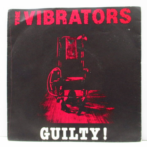 VIBRATORS, THE - Guilty! / Hang Ten (UK Orig.7")