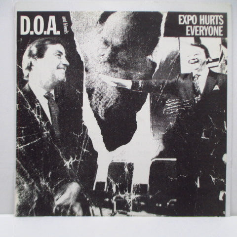 V.A. - D.O.A. And Friends : Expo Hurts Everyone (Canada Orig.7")