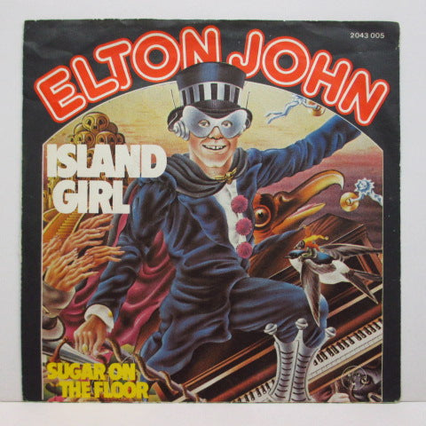 ELTON JOHN - Island Girl (German Oreig.7"+PS)