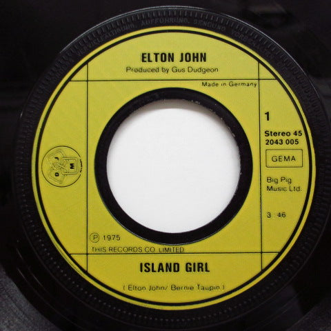 ELTON JOHN (エルトン・ジョン) -  Island Girl (German Oreig.7"+PS)