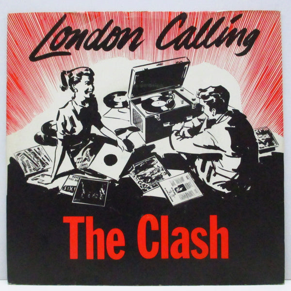 CLASH, THE (ザ・クラッシュ)  - London Calling (UK オリジナル 7"+赤ジャケ)