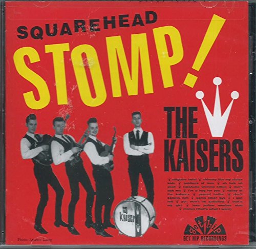 KAISERS - Squarehead Stomp ! (US 限定復刻再発モノラル LP/New)