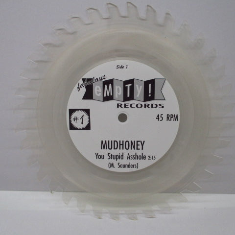 MUDHONEY / GAS HUFFER - You Stupid Asshole / Knife Manual (German Ltd.Shaped Clear Vinyl 7")