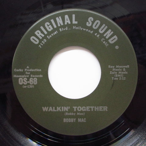 BOBBY MAC - Keep On / Walkin' Together (Orig)