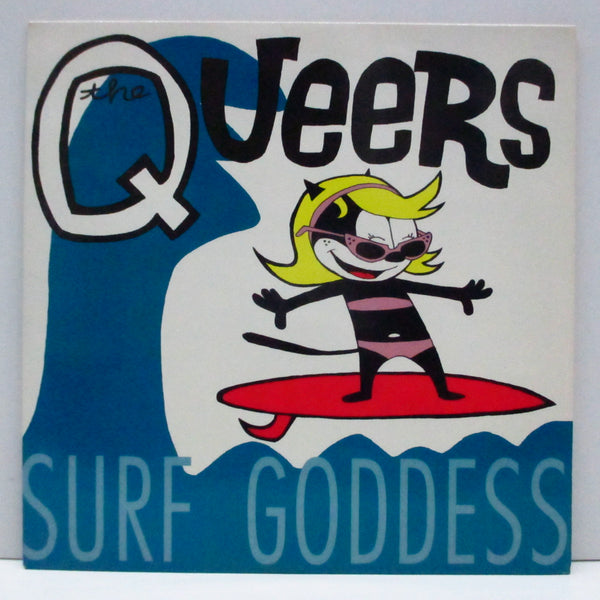 QUEERS, THE (ザ・クイアーズ)  - Surf Goddess (US Orig.7")