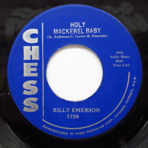 BILLY (The Kid) EMERSON - Holy Mackerel Baby / Believe Me