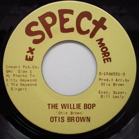 OTIS BROWN - The Willie Bop (Orig)