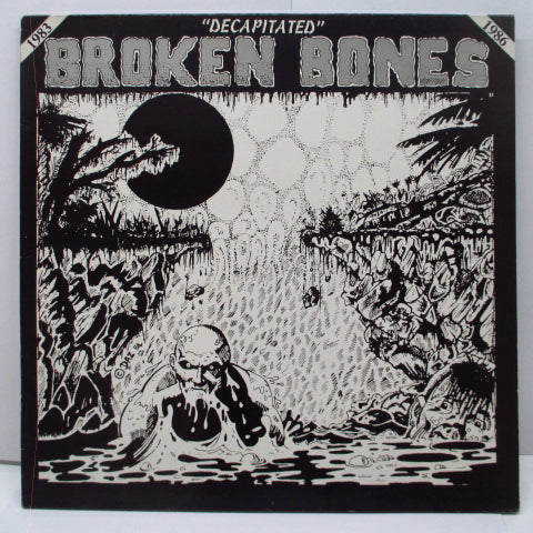 BROKEN BONES - Decapitated (UK Orig.LP)