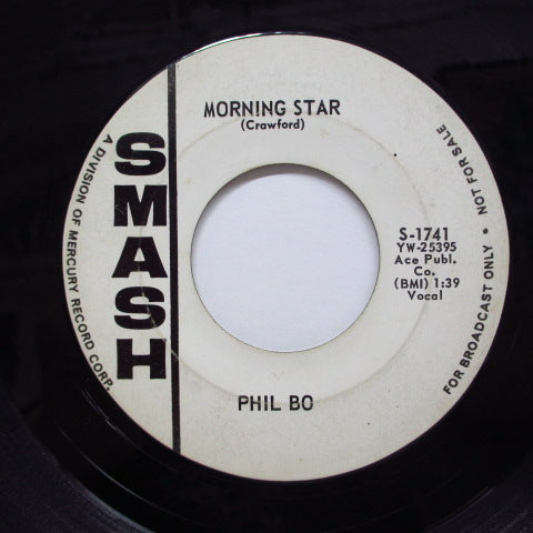 PHIL BO - Oh!What A Mistake / Morning Star