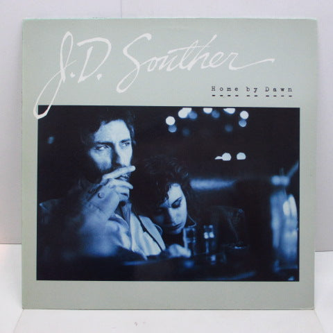 J.D.SOUTHER (JOHN DAVID SOUTHER) - Home By Dawn (GERMAN Orig.)
