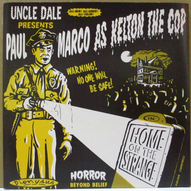 UNCLE DALE Presents PAUL MARCO AS KELTON THE COP / CRISWELL (ポール・マルコ / クリスウェル)  - Home On The Strange (US Orig.Orange Marble Vinyl 7")