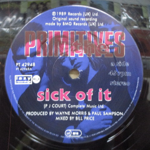 PRIMITIVES, THE (ザ・プリミティヴズ)  - Sick Of It +2 (UK オリジナル 12インチ)