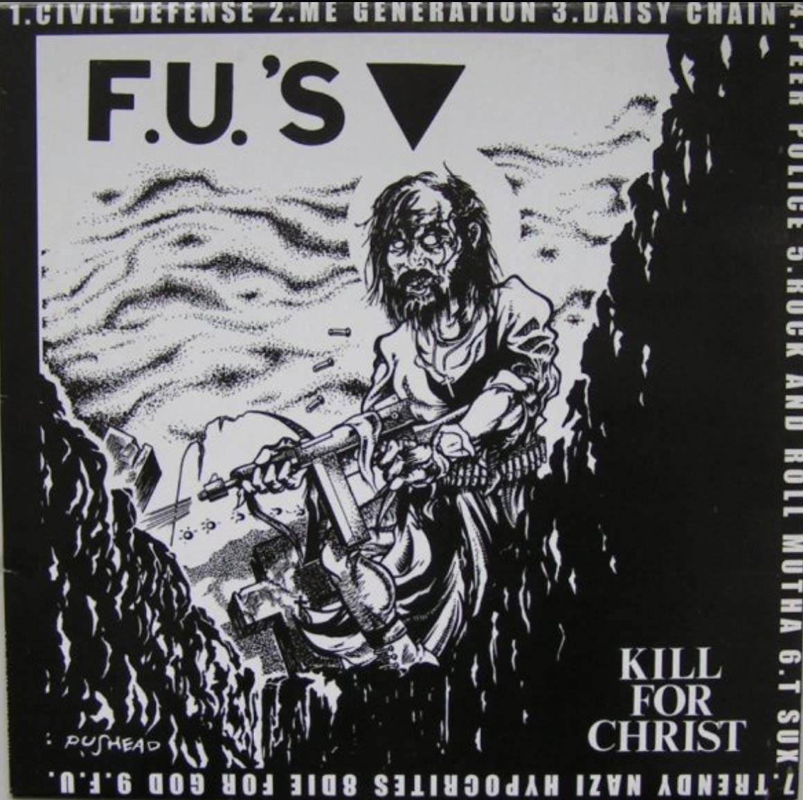 F.U.'S (エフユーズ)  - Kill For Christ : My America (Belgium Ltd.Reissue LP 「廃盤 New」  )