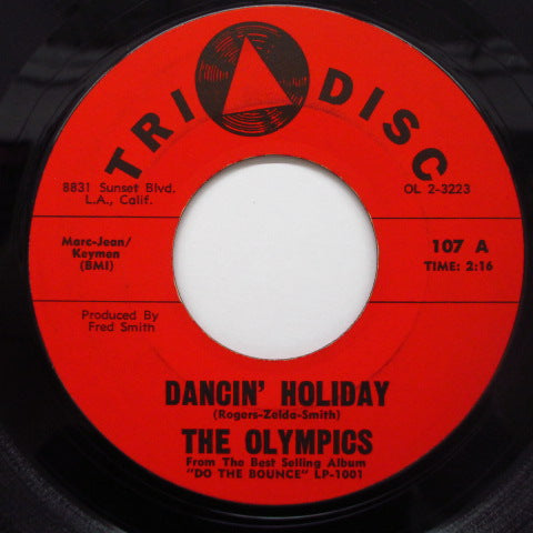 OLYMPICS - Dancin’ Holiday / Do The Slauson Shuffle