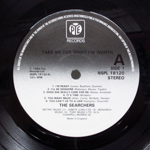 SEARCHERS (サーチャーズ)  - Take Me For What I'm Worth (UK 80's Pye RE Stereo/No Barcode)