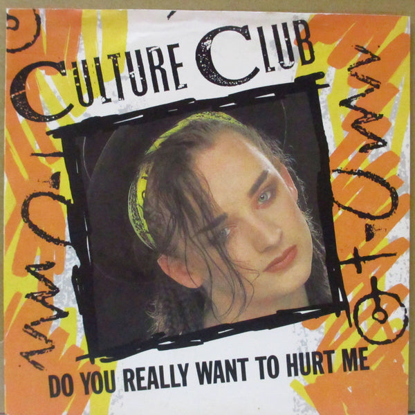 CULTURE CLUB (カルチャー・クラブ)  - Do You Really Want To Hurt Me (UK オリジナル 7"+PS)