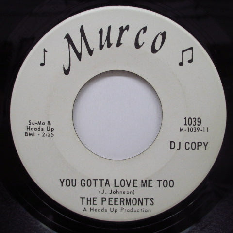 PEERMONTS (ピアーモンツ)  - You Gotta Love Me Too (Promo)
