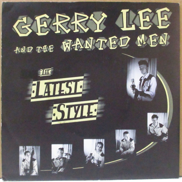 GERRY LEE AND THE WANTED MEN (ジェリー・リー・アンド・ザ・ウォンテッド・メン)  - The Latest Style (German オリジナル 7")