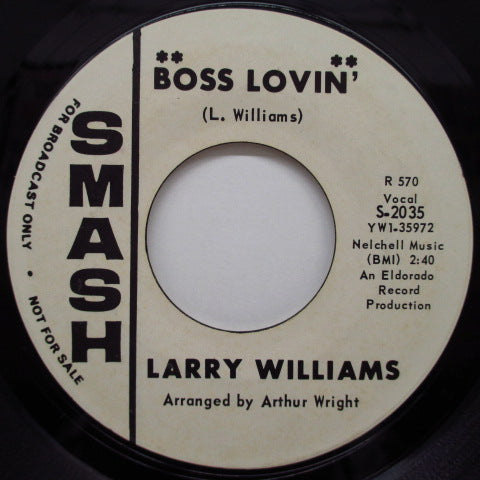 LARRY WILLIAMS - Boss Lovin' / Call On Me (US Promo)