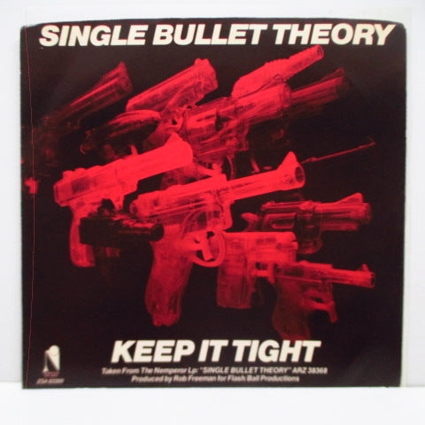 SINGLE BULLET THEORY - Keep It Tight (US Promo 7")