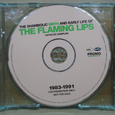 FLAMING LIPS, THE-The Shambolic Birth And Early Life Of The Flaming Lips (US Promo.CD)